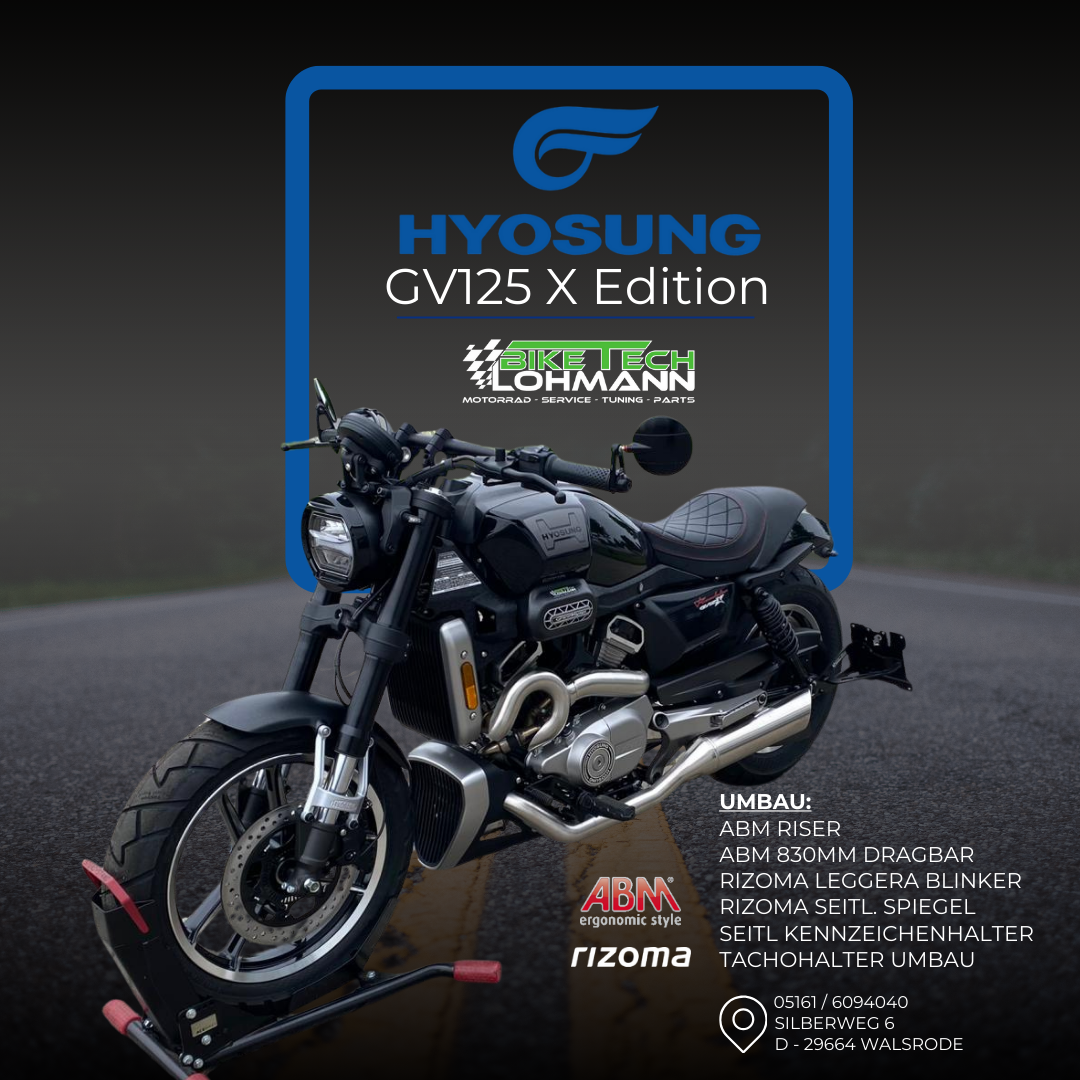 Hyosung GV125 X ABS BTL Umbau